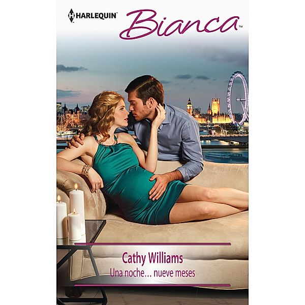 Una noche... nueve meses / Bianca, Cathy Williams