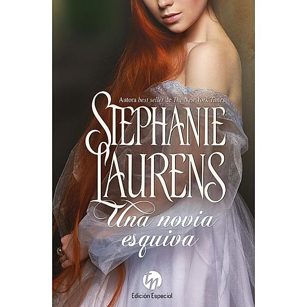 Una novia esquiva / Especial Top Novel, Stephanie Laurens