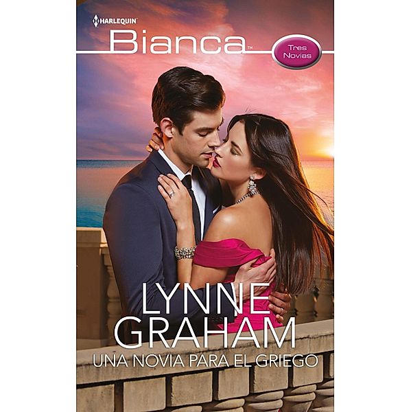 Una novia para el griego / Miniserie Bianca Bd.1, Lynne Graham