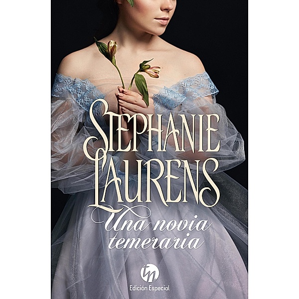 Una novia temeraria, Stephanie Laurens