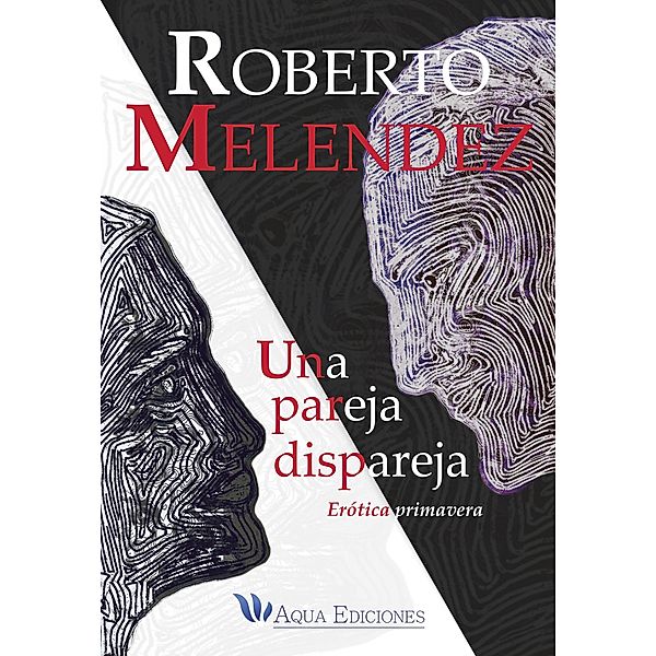 Una pareja dispareja, Roberto Melendez