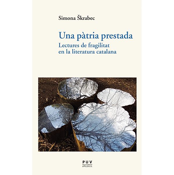 Una pàtria prestada / Assaig Bd.46, Simona Skrabec