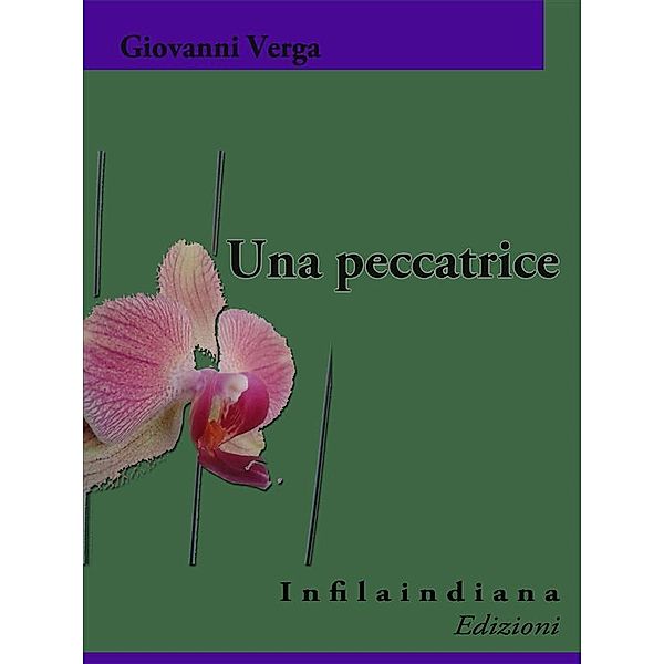 Una peccatrice, Giovanni Verga