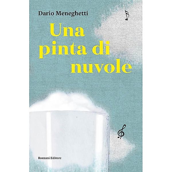 Una pinta di nuvole, Dario Meneghetti