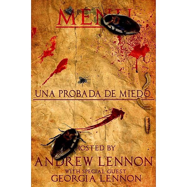 Una Probada de Miedo, Andrew Lennon