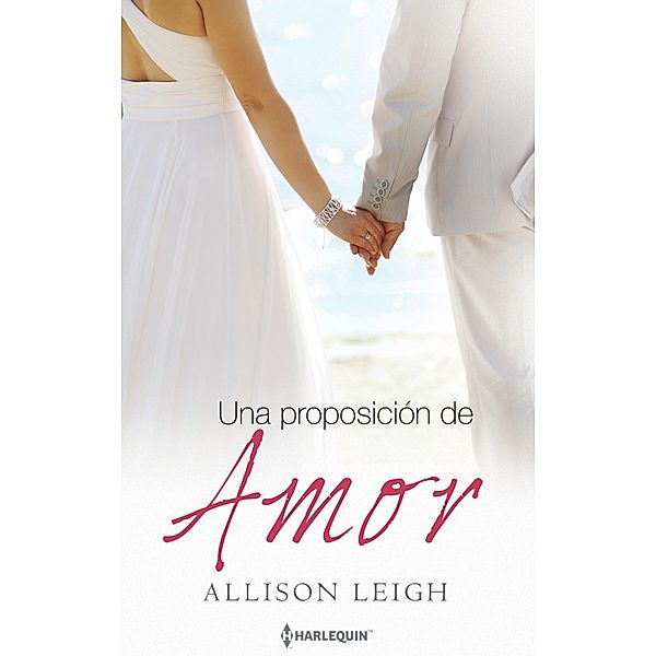 Una proposición de amor / Jazmín, Allison Leigh