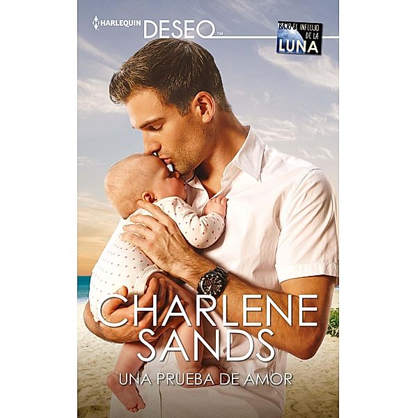 Una prueba de amor / Miniserie Deseo, Charlene Sands