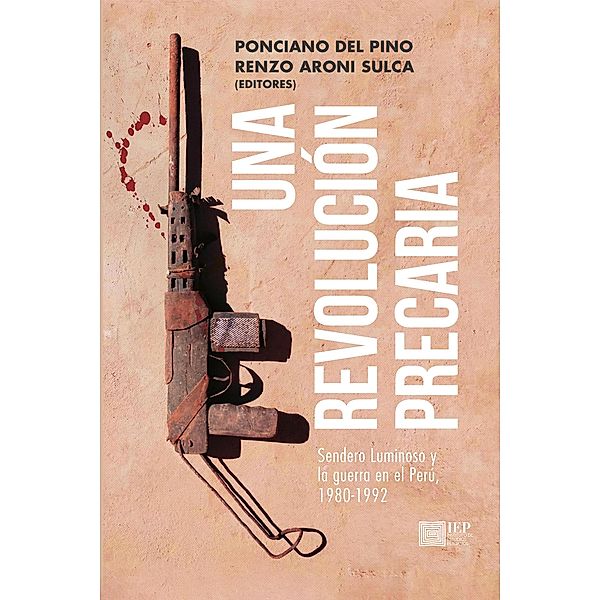 Una revolución precaria, Ponciano del Pino, Renzo Aroni Sulca