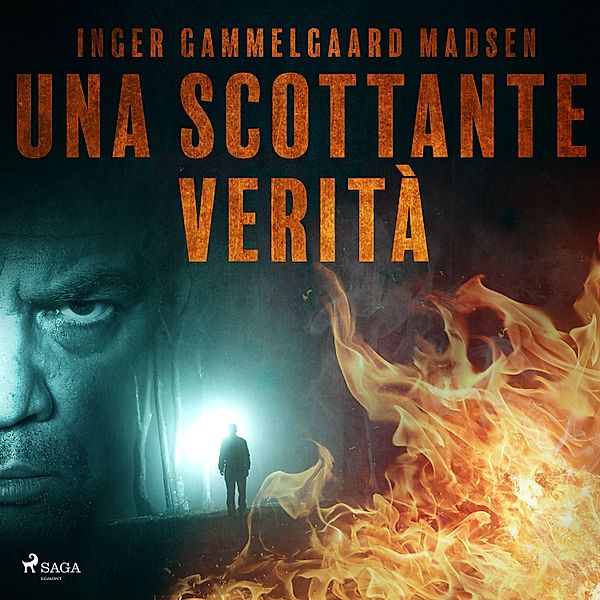 Una scottante verità - Una scottante verità, Inger Gammelgaard Madsen