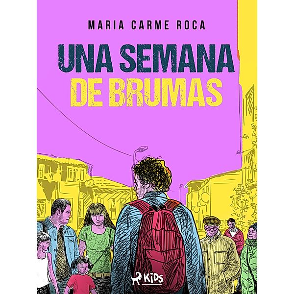 Una semana de brumas, Maria Carme Roca i Costa