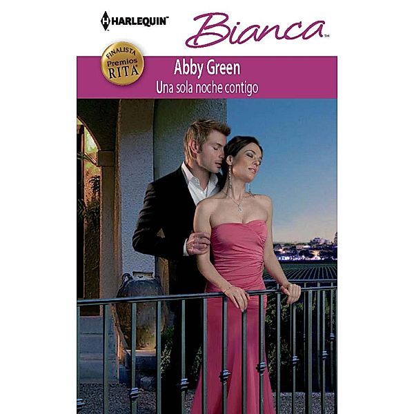 Una sola noche contigo / Bianca, Abby Green