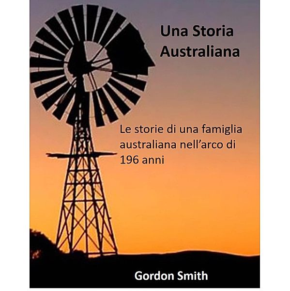 Una Storia Australiana / Babelcube Inc., Gordon Smith