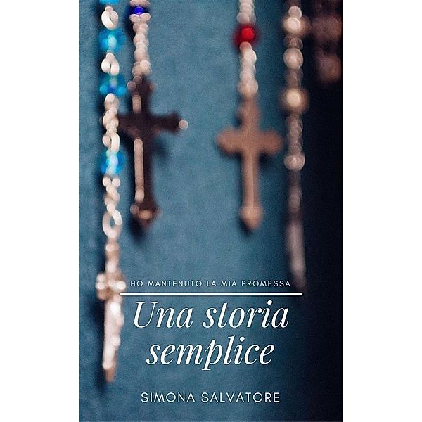 Una storia semplice, Simona Salvatore