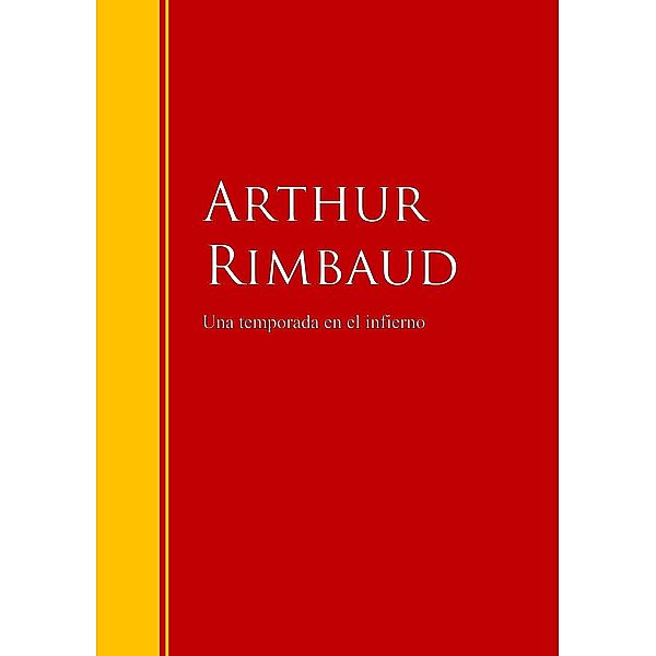 Una temporada en el infierno / Biblioteca de Grandes Escritores, Arthur Rimbaud