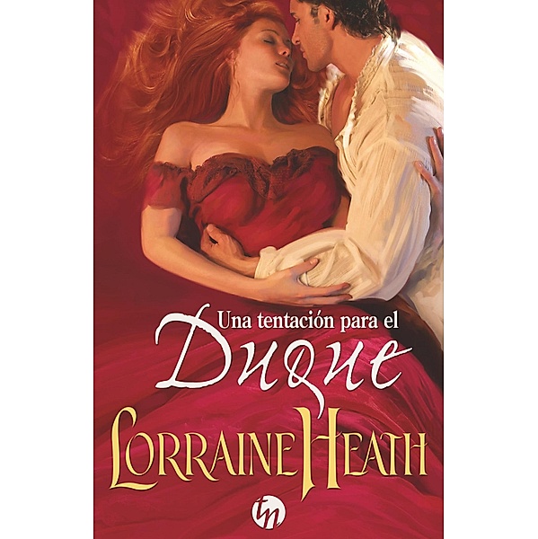 Una tentación para el duque / Top Novel, Lorraine Heath
