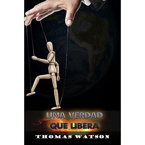 Una verdad que libera, Thomas Watson