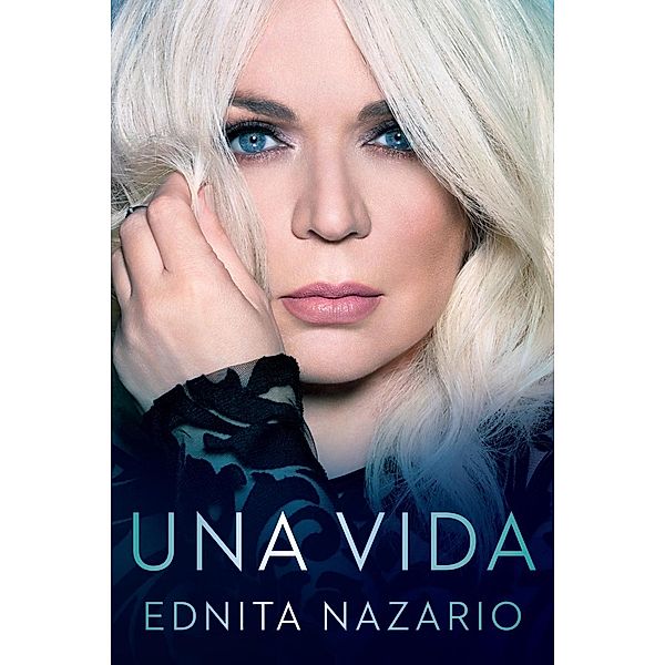 Una Vida, Ednita Nazario