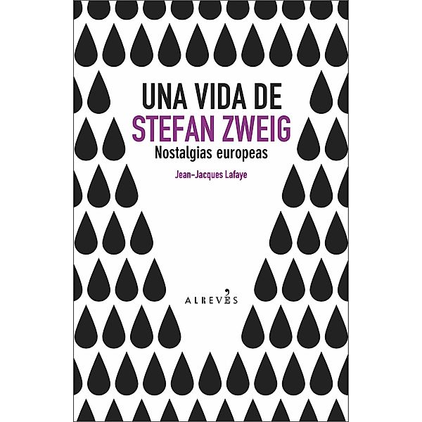 Una vida de Stefan Zweig, Jean-Jacques Lafaye