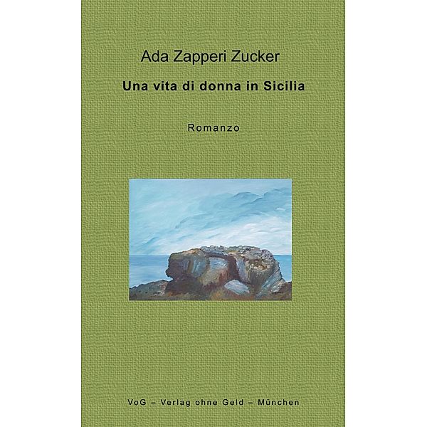 Una vita di donna in Sicilia, Ada Zapperi Zucker