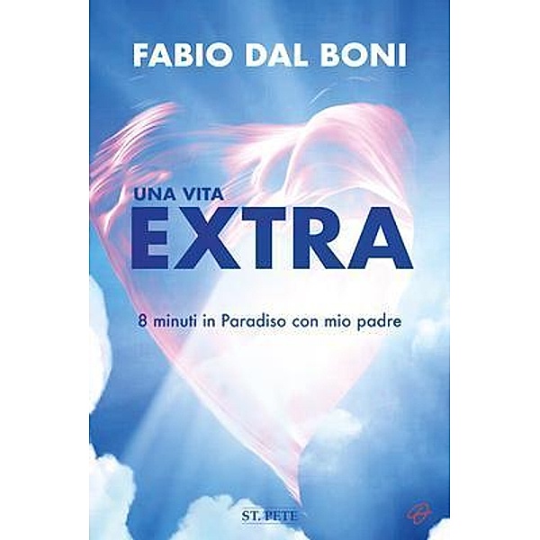 Una Vita Extra, Fabio Dal Boni