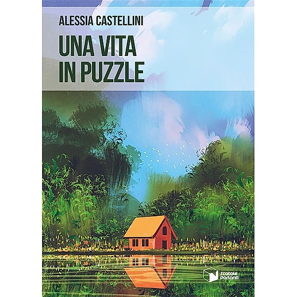 Una vita in puzzle, Alessia Castellini