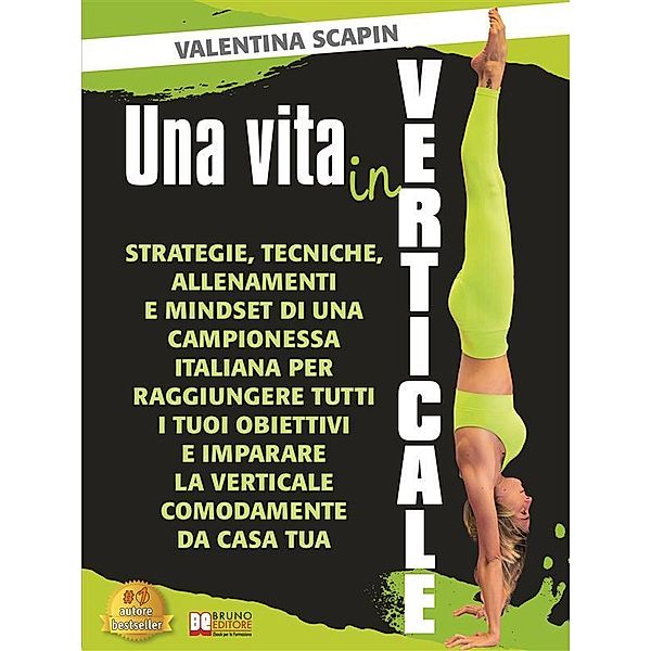 Una Vita In Verticale, Valentina Scapin