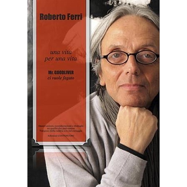 Una Vita per una Vita, Roberto Ferri