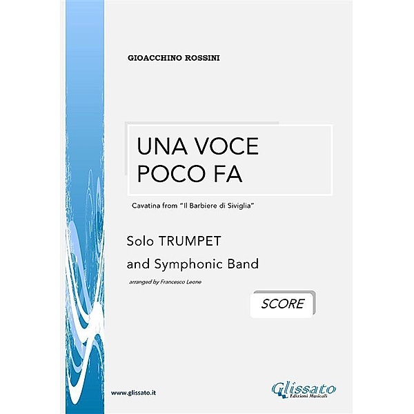 Una Voce Poco Fa / G.Rossini (SCORE), Gioacchino Rossini, Francesco Leone