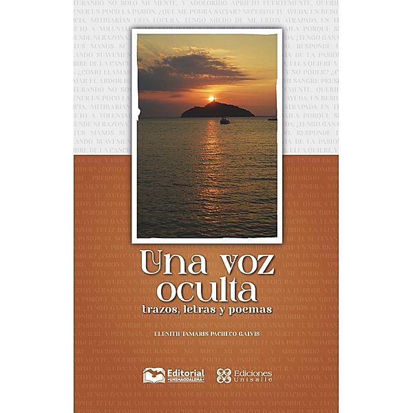 Una voz oculta, Elenith Tamaris Pacheco Galvis