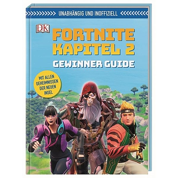 Unabhängig und inoffiziell: Fortnite Kapitel 2 Gewinner Guide, Kevin Pettman