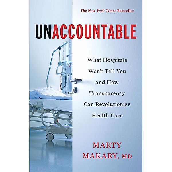 Unaccountable, Marty Makary