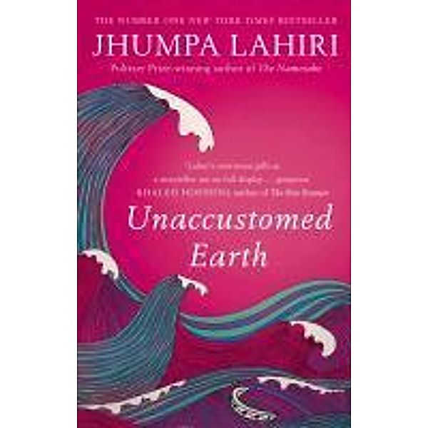 Unaccustomed Earth, Jhumpa Lahiri