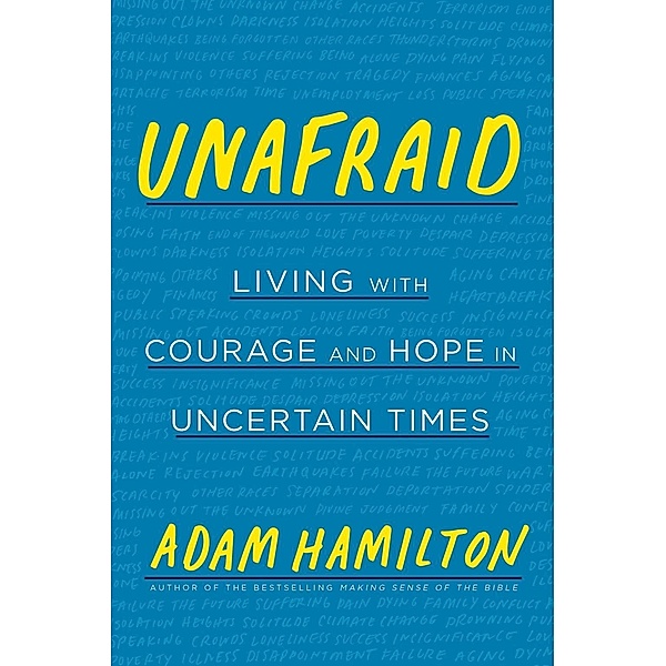 Unafraid, Adam Hamilton