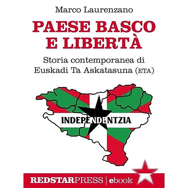 Unaltrastoria: Paese basco e libertà, Marco Laurenzano