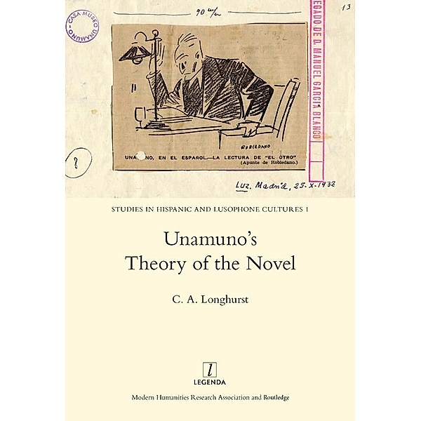 Unamuno's Theory of the Novel, C. A. Longhurst
