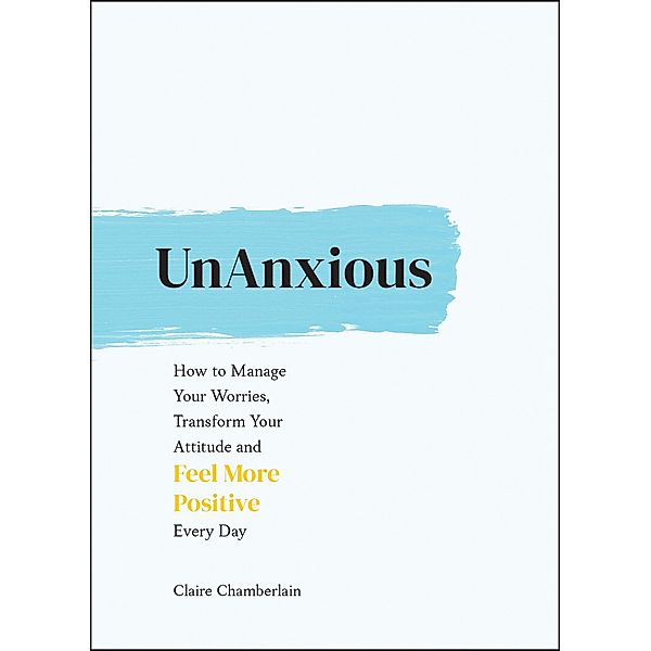 UnAnxious, Claire Chamberlain