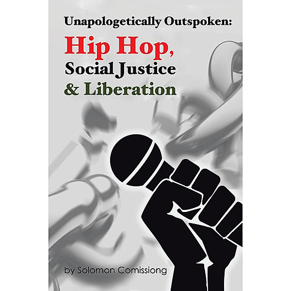 Unapologetically Outspoken, Solomon W.F. Comissiong