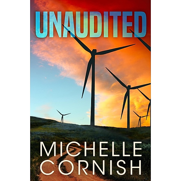 Unaudited (Cynthia Webber, #3) / Cynthia Webber, Michelle Cornish