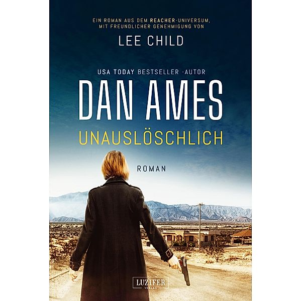 UNAUSLÖSCHLICH / Die Reacher Fälle Bd.1, Dan Ames