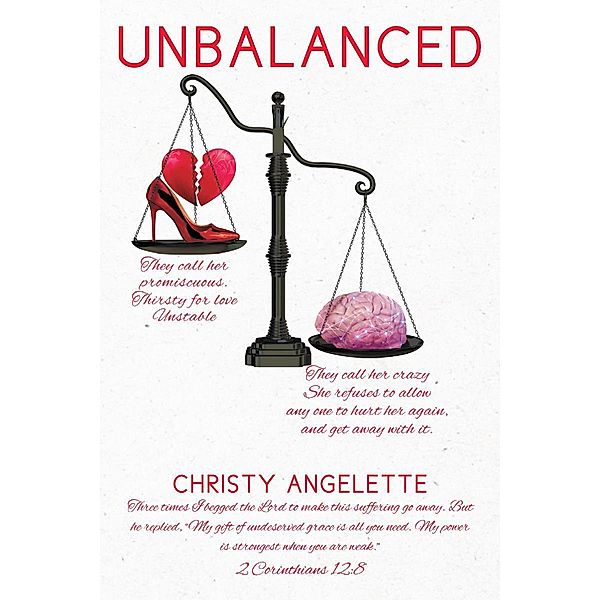 Unbalanced, Christy Angelette