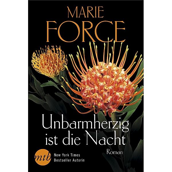 Unbarmherzig ist die Nacht, Marie Force