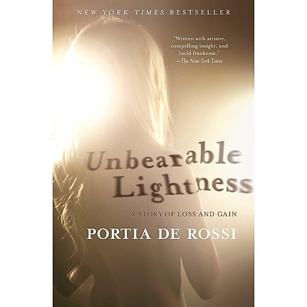 Unbearable Lightness, Portia de Rossi