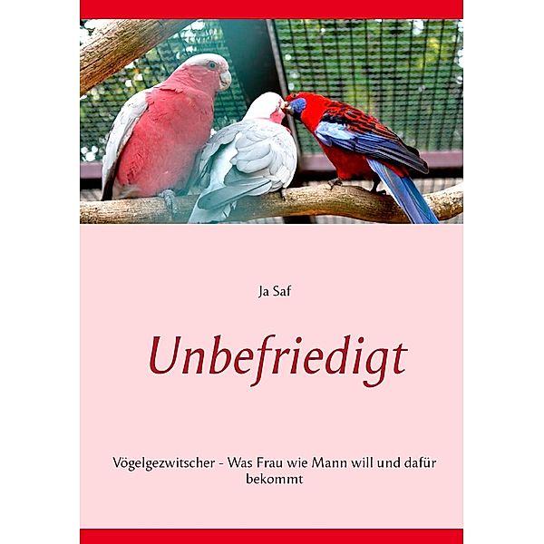 Unbefriedigt / Der Geschmack der Frauen, Ja Saf