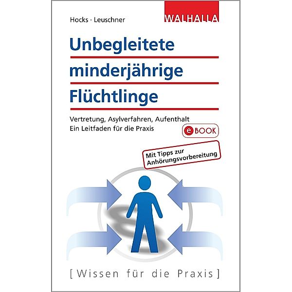 Unbegleitete minderjährige Flüchtlinge, Stephan Hocks, Jonathan Leuschner