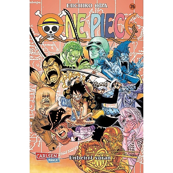 Unbeirrt voran / One Piece Bd.76, Eiichiro Oda