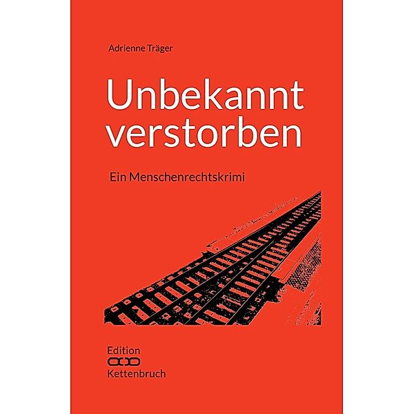 Unbekannt verstorben, Adrienne Träger