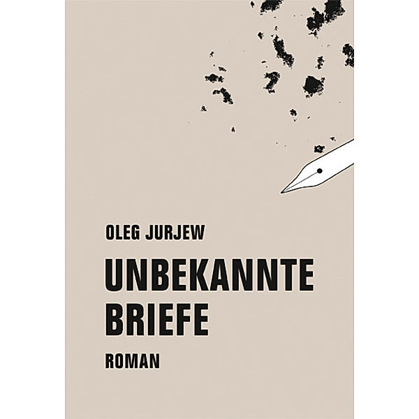 Unbekannte Briefe, Oleg Jurjew