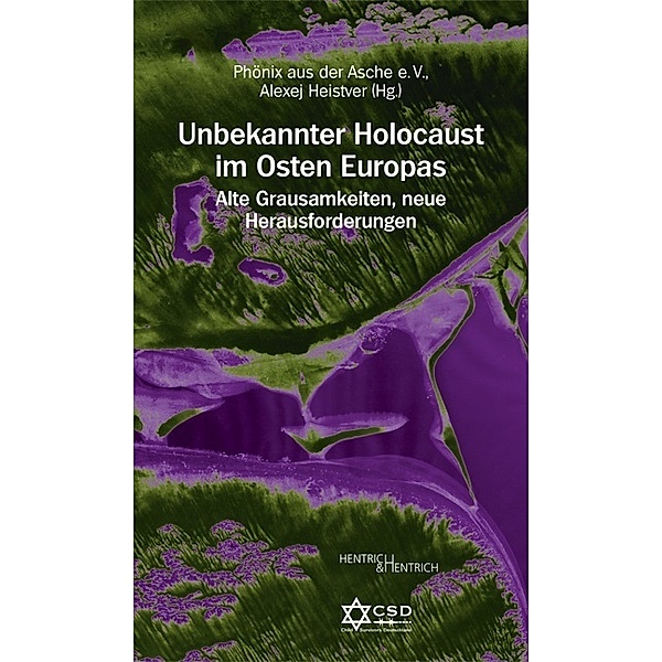 Unbekannter Holocaust im Osten Europas