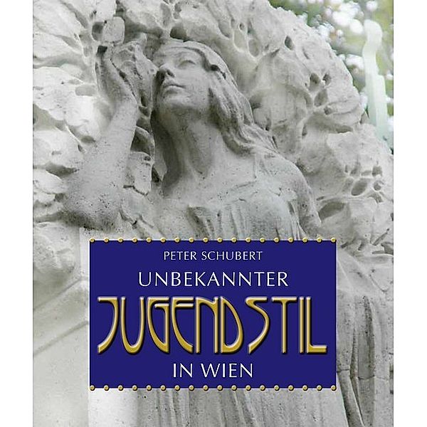 Unbekannter Jugendstil in Wien, Peter Schubert