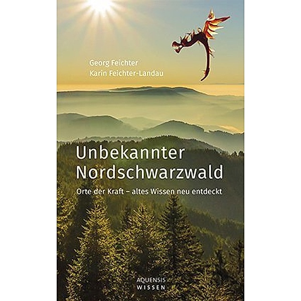 Unbekannter Nordschwarzwald, Georg Feichter, Karin Feichter-Landau